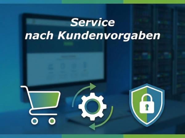 Service nach Kundenvorgaben